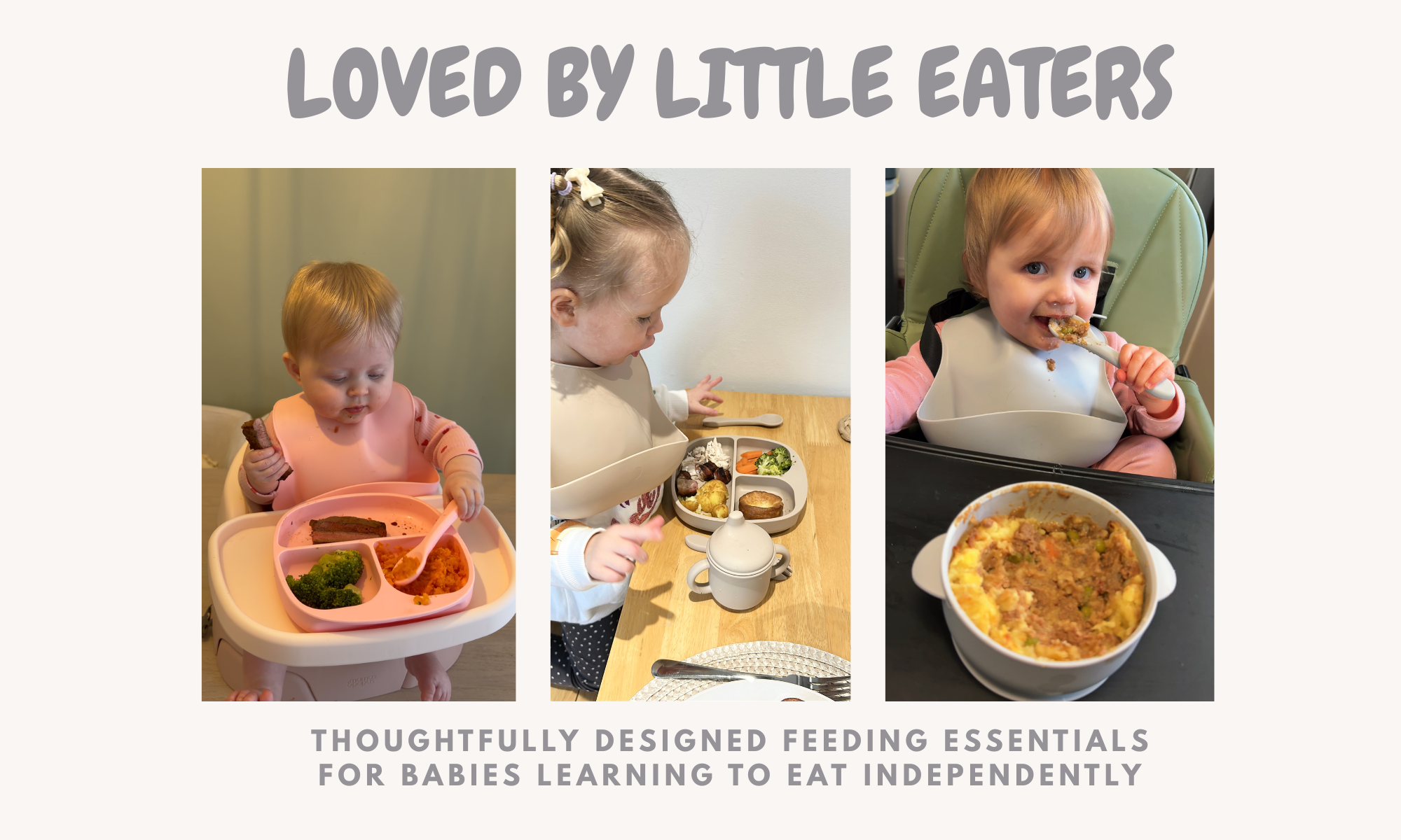 Three children using feeding essentials with text 'Loved by Little Eaters' and 'Thoughtfully designed feeding essentials for babies learning to eat independently'.
